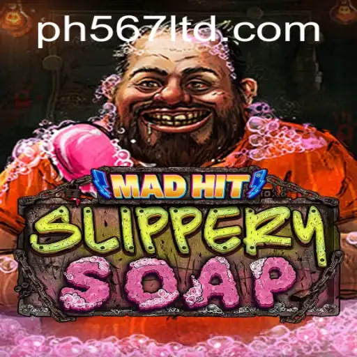MadHitSlipperySoap: Dive into the Whimsical World of PH567